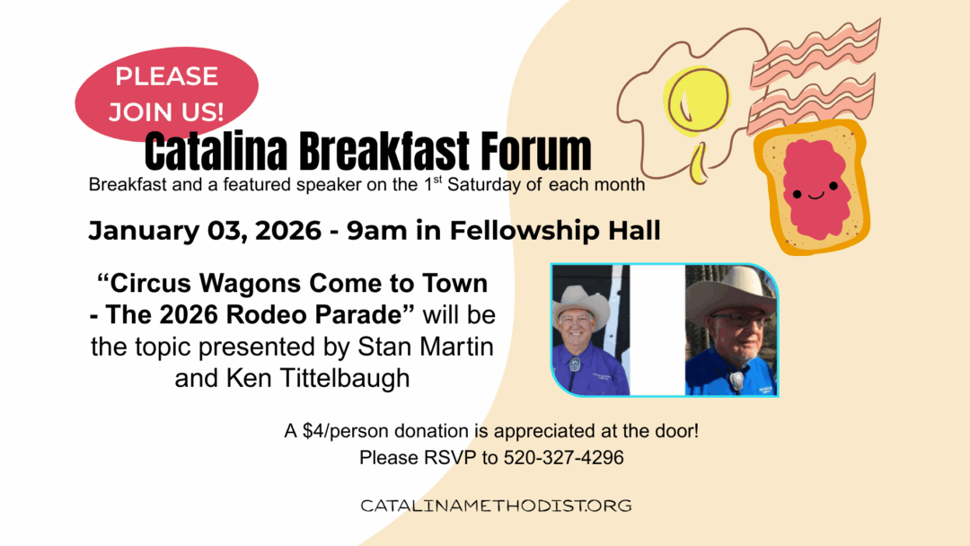 Catalina Breakfast Forum: Saturday, JAN 03, 9am  in Fellowship Hall
